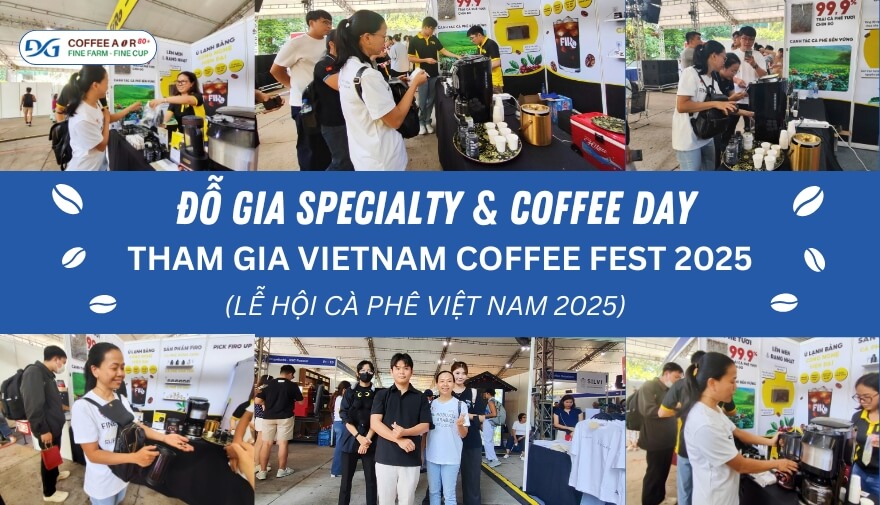 Công Ty Cà Phê Đặc Sản Đỗ Gia Và Coffee Day Tham Gia Festival Coffee 2025 Tại NVH Thanh Niên Ở Sài Gòn Từ Ngày 28/2 Đến 2/3 | Đỗ Gia Specialty 11