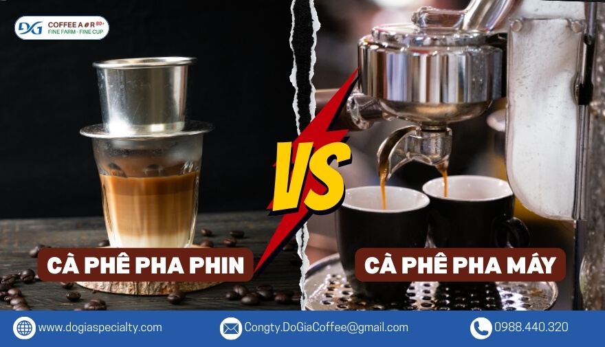 Sự Khác Nhau Giữa Cà Phê Pha Máy Và Cà Phê Pha Phin | Đỗ Gia Specialty 
